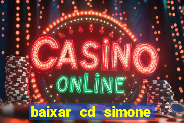 baixar cd simone mendes 2024